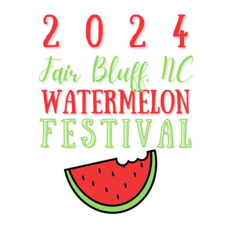 2024 Fair Bluff Watermelon Festival🍉